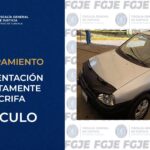 FGJE asegura vehículo con documentación presuntamente apocrifa