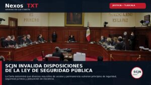 NexosTXT_SCJN_Tlaxcala_Ley_Seguridad_Publica.jpg
